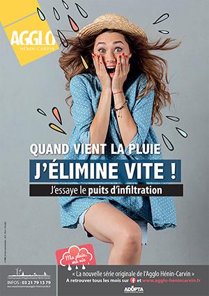 Quand vient la pluie : j’élimine vite !